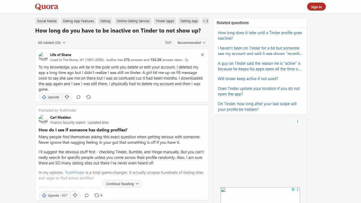 How long do you have to be inactive on Tinder to not show up? - Quora